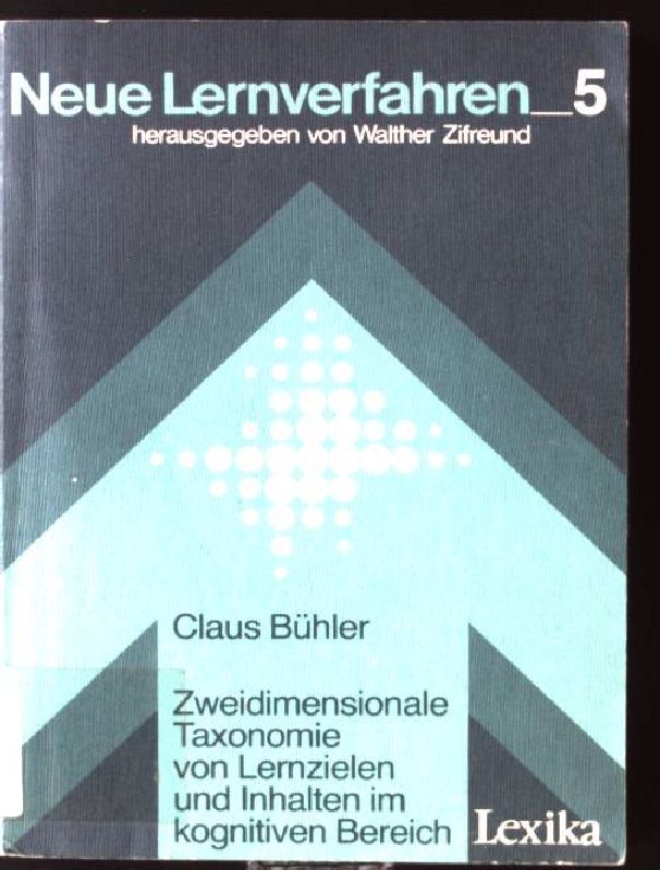 Zweidimensionale Taxonomie von Lernzielen und Inhalten im kognitiven Bereich
