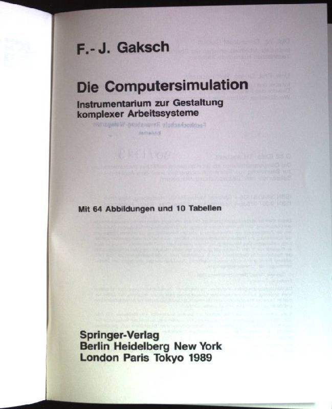 Die Computersimulation: Instrumentarium zur Gestaltung komplexer Arbeitssysteme