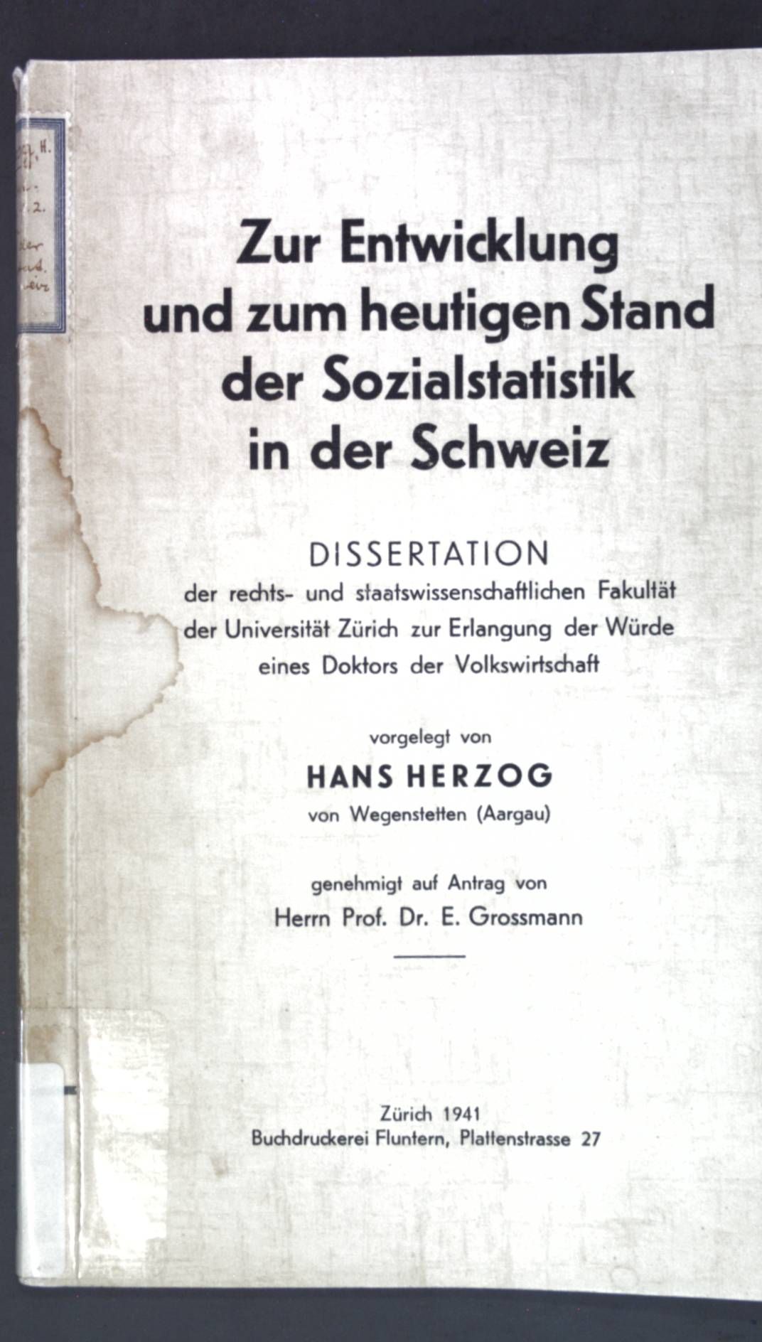 Zur Entwicklung und zum heutigen Stand der Sozialstatistik in der Schweiz