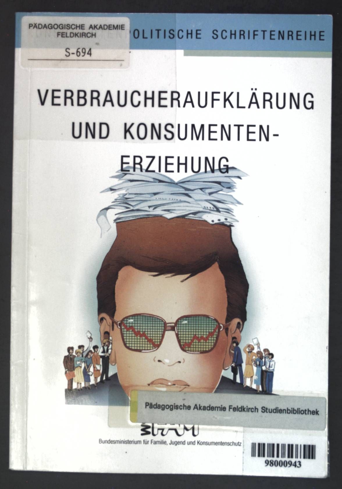 Verbraucheraufklärung und Konsumentenerziehung