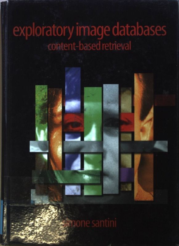 Exploratory Image Databases: Content-Based Retrieval