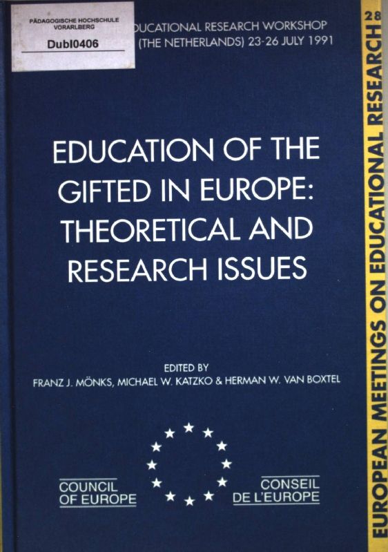 Education of the Gifted in Europe: Theoretical and Research Issues