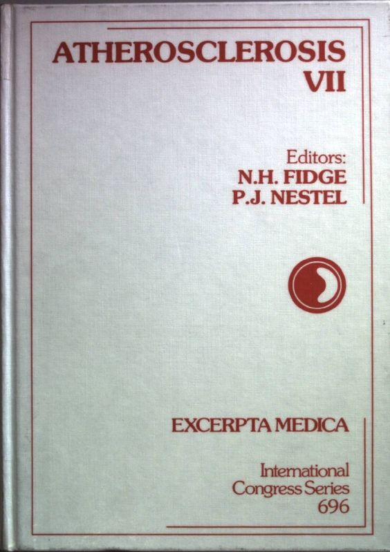 Atherosclerosis VII: Proceedings of the Seventh International Symposium on Artherosclerosis..
