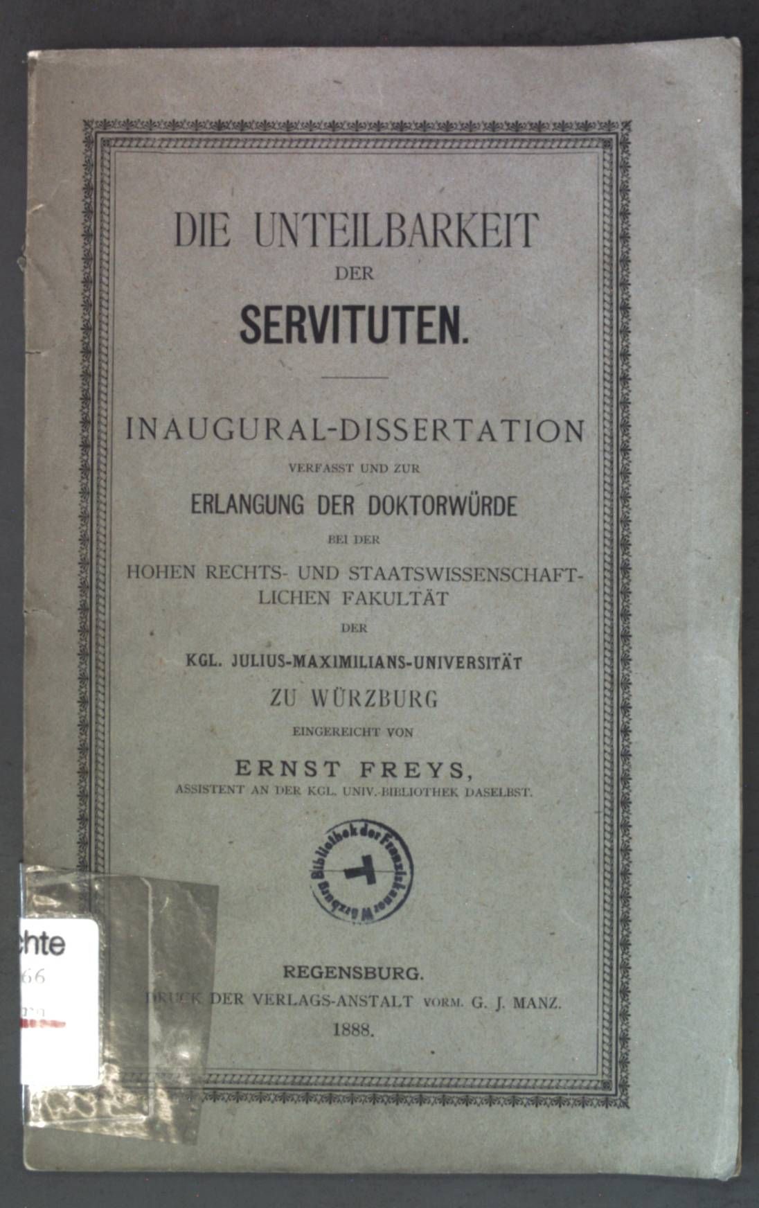 Die Unteilbarkeit der Servituten