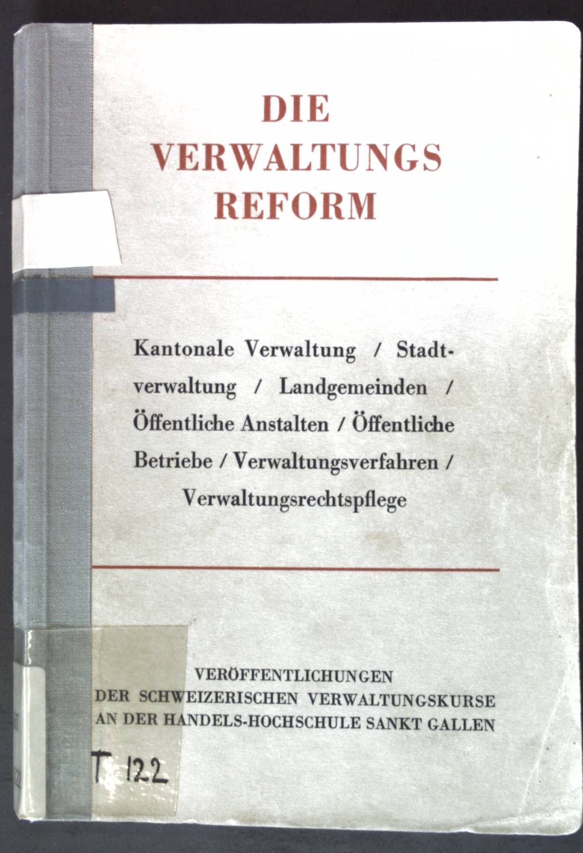 Die Verwaltungsreform