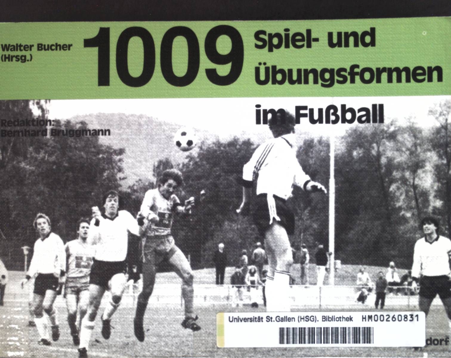 1009 Spiel- und Übungsformen im Fussball