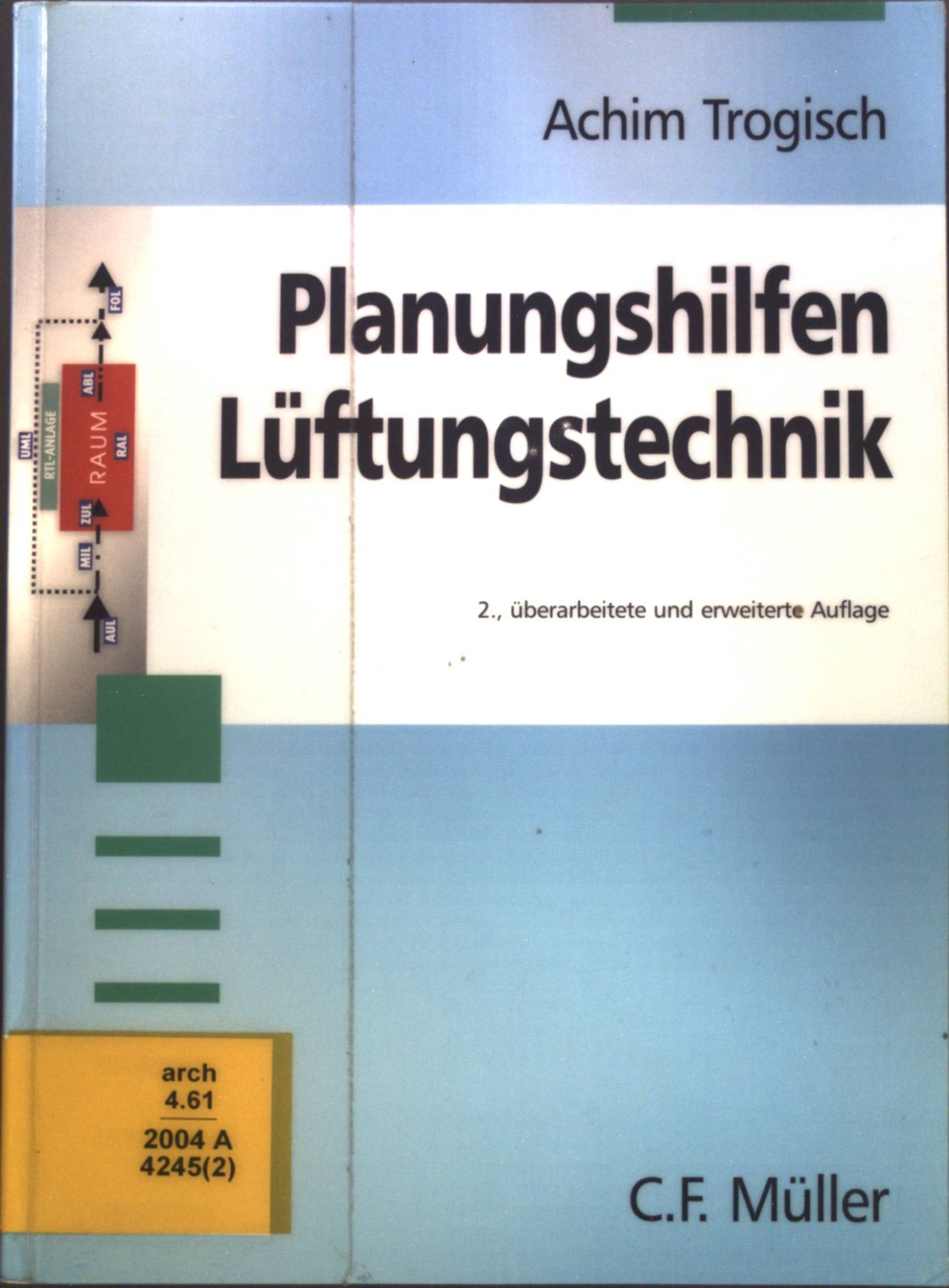 Planungshilfen Lüftungstechnik : für Architekten und Ingenieure