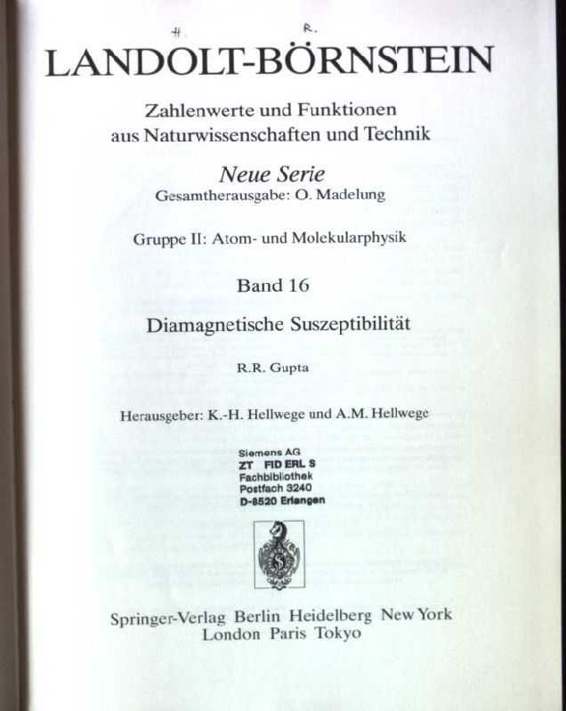 Zahlenwerte und Funktionen aus Naturwissenschaften und Technik - N.S., Gruppe 2,, Atom- und Molekularphysik. Bd. 16., Diamagnetische Suszeptibilität