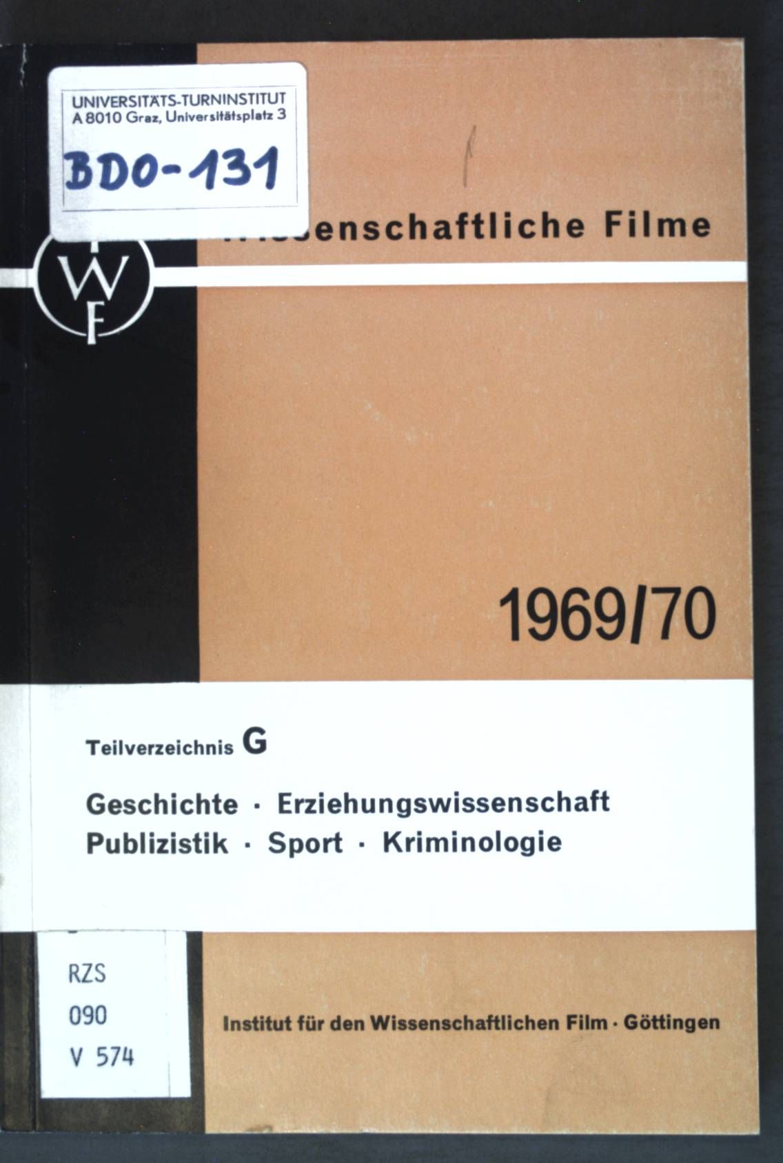 Verzeichnis der wissenschaftlichen Filme, Teilverzeichnis G: Geschichte, Erziehungswisssenschaft, Publizistik, Sport, Kriminologie