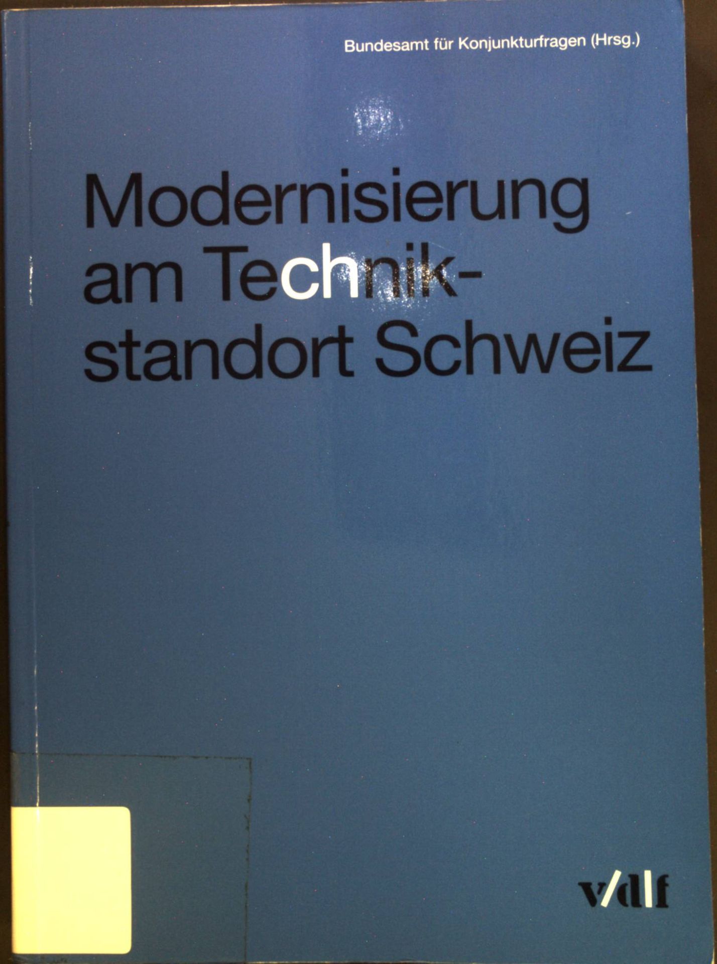 Modernisierung am Technikstandort Schweiz