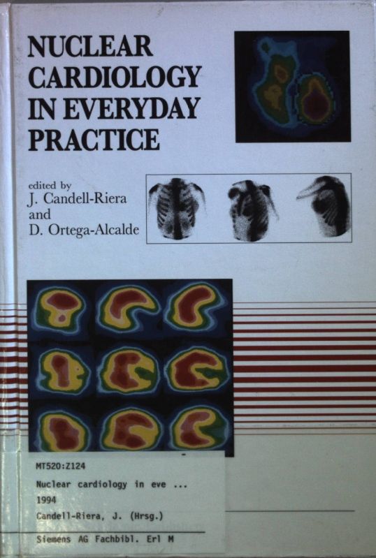 Nuclear Cardiology in Everyday Practice