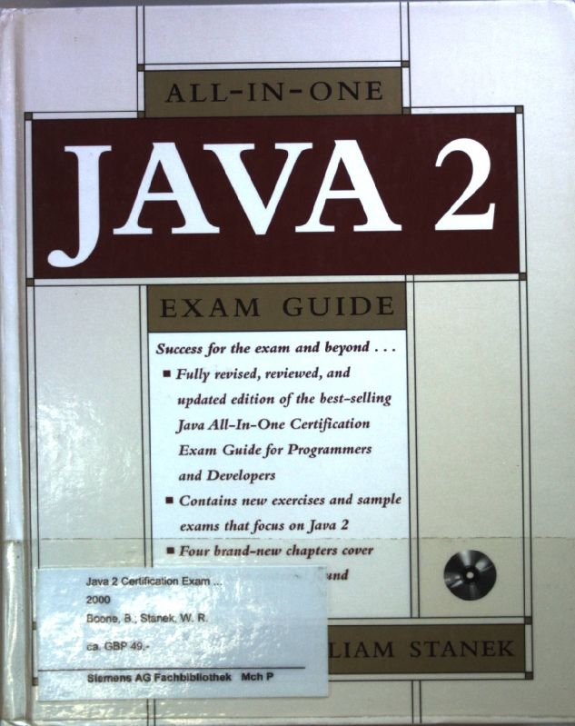 Java 2 certification exam guide for programmers and developers