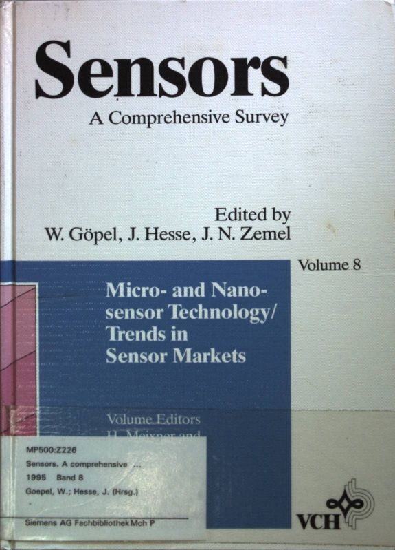 Sensors VOL.8: Micro- and Nanosensor Technology - Trends in Sensor Markets