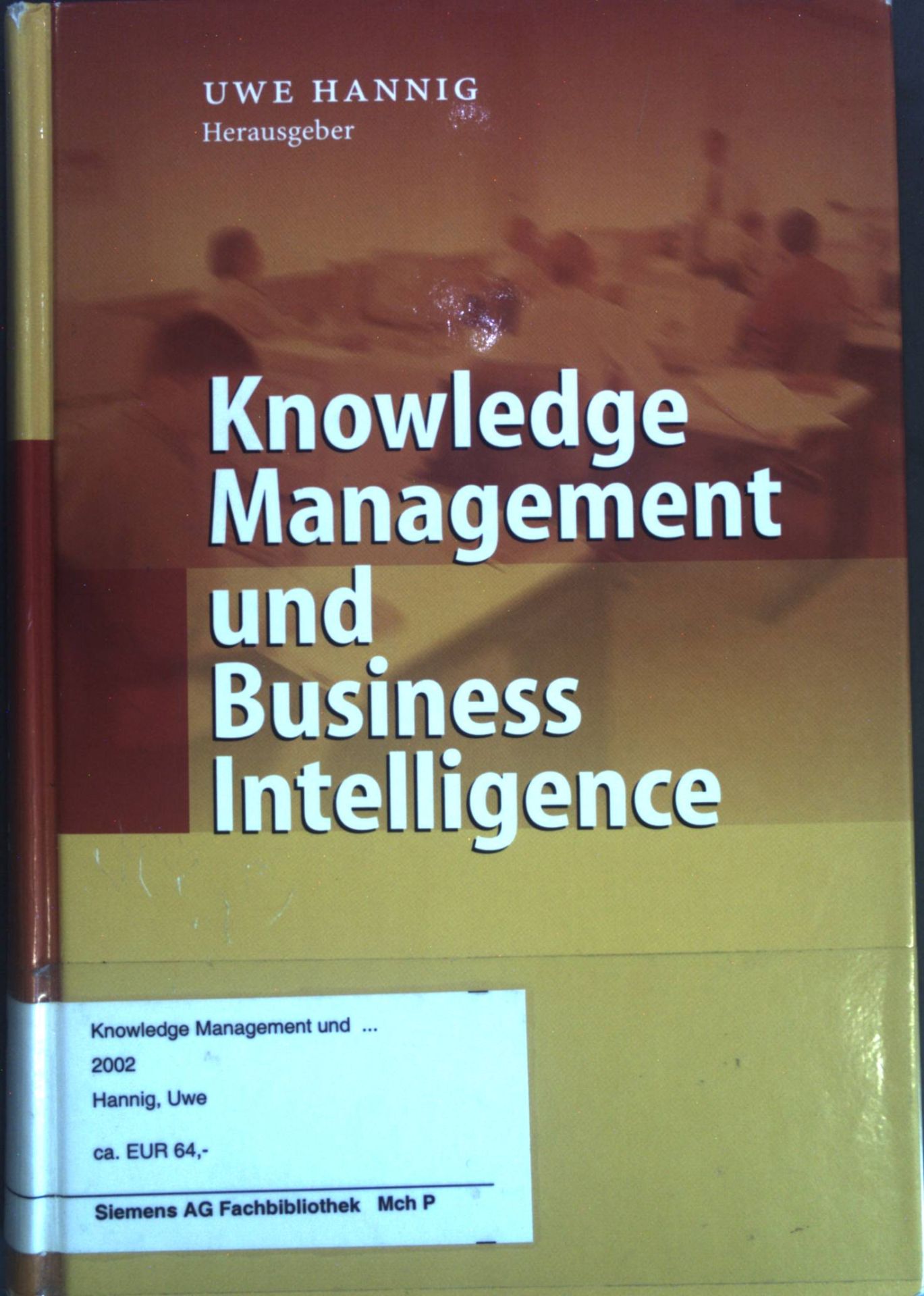 Knowledge Management and Business Intelligence