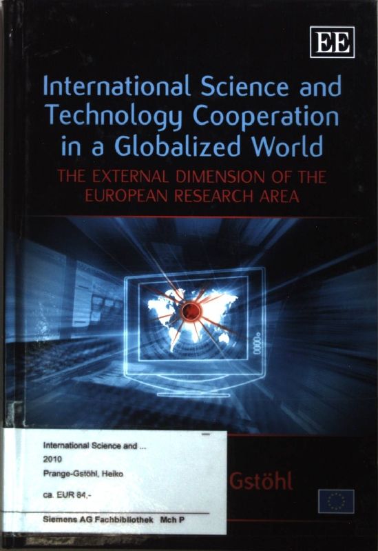 International Science and Technology: Cooperation in a Globalized World: The External Dimension of the European Research Area