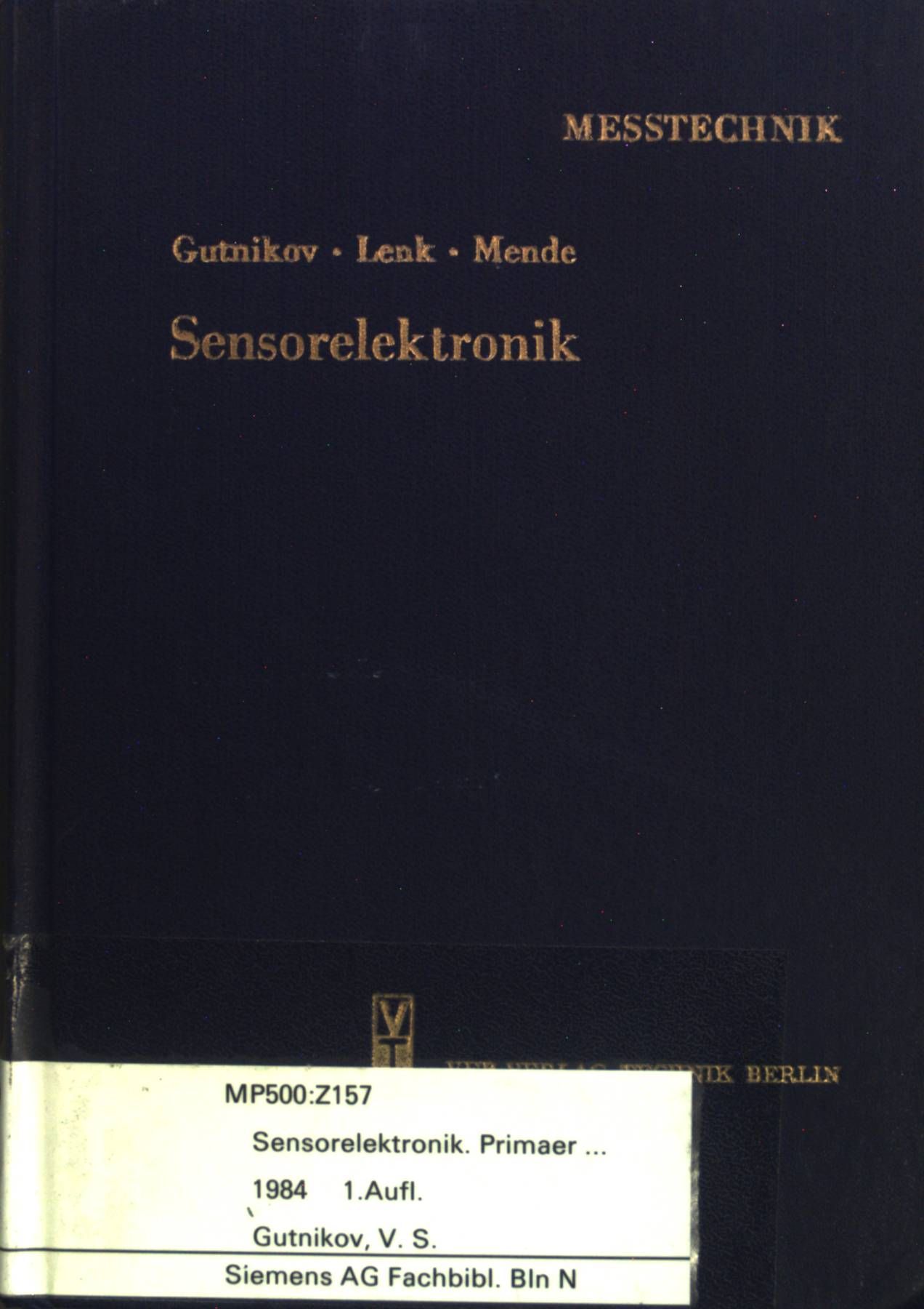Sensorelektronik. Primärelektronik von Meßwertaufnehmern