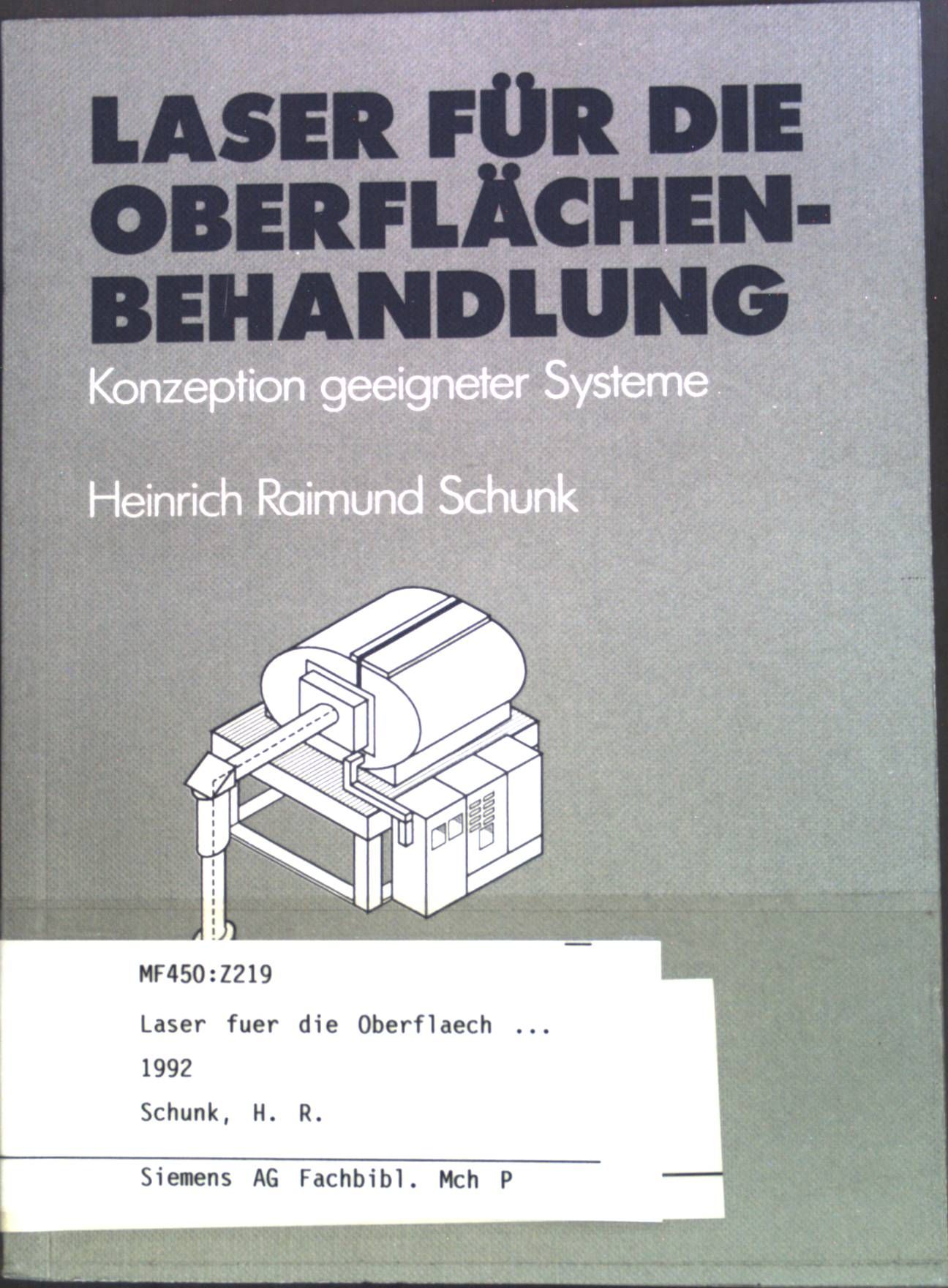 Laser für die Oberflächenbehandlung : Konzeption geeigneter Systeme