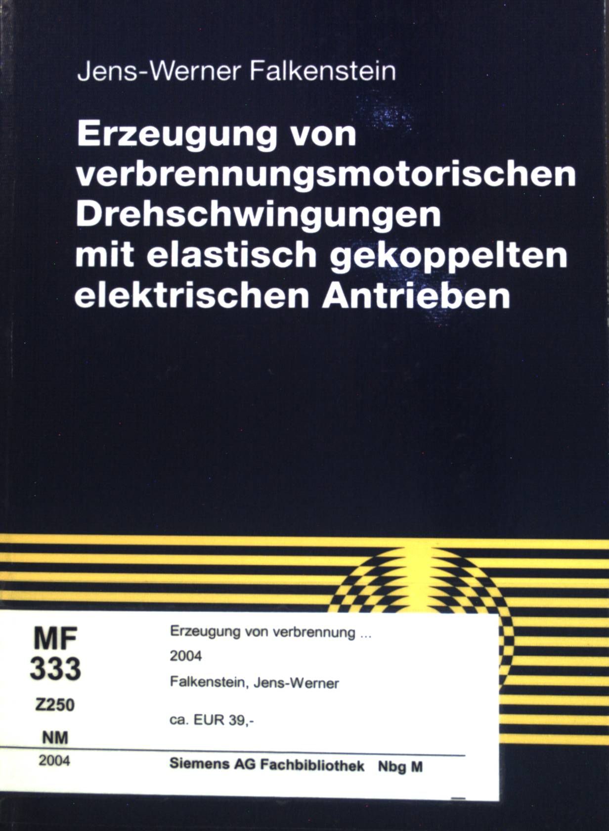 Erzeugung von verbrennungsmotorischen Drehschwingungen mit elastisch gekoppelten elektrischen Antrieben