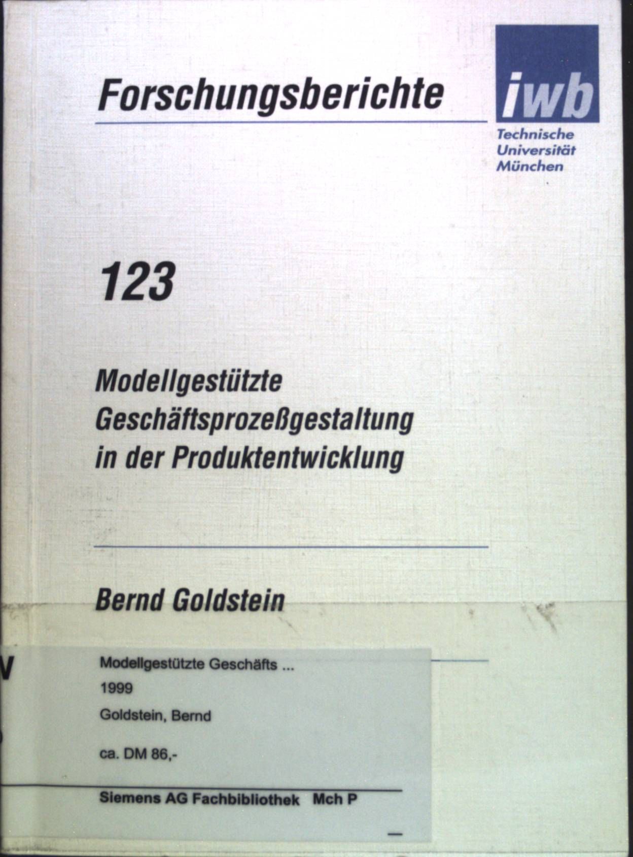 Modellgestützte Geschäftsprozeßgestaltung in der Produktentwicklung