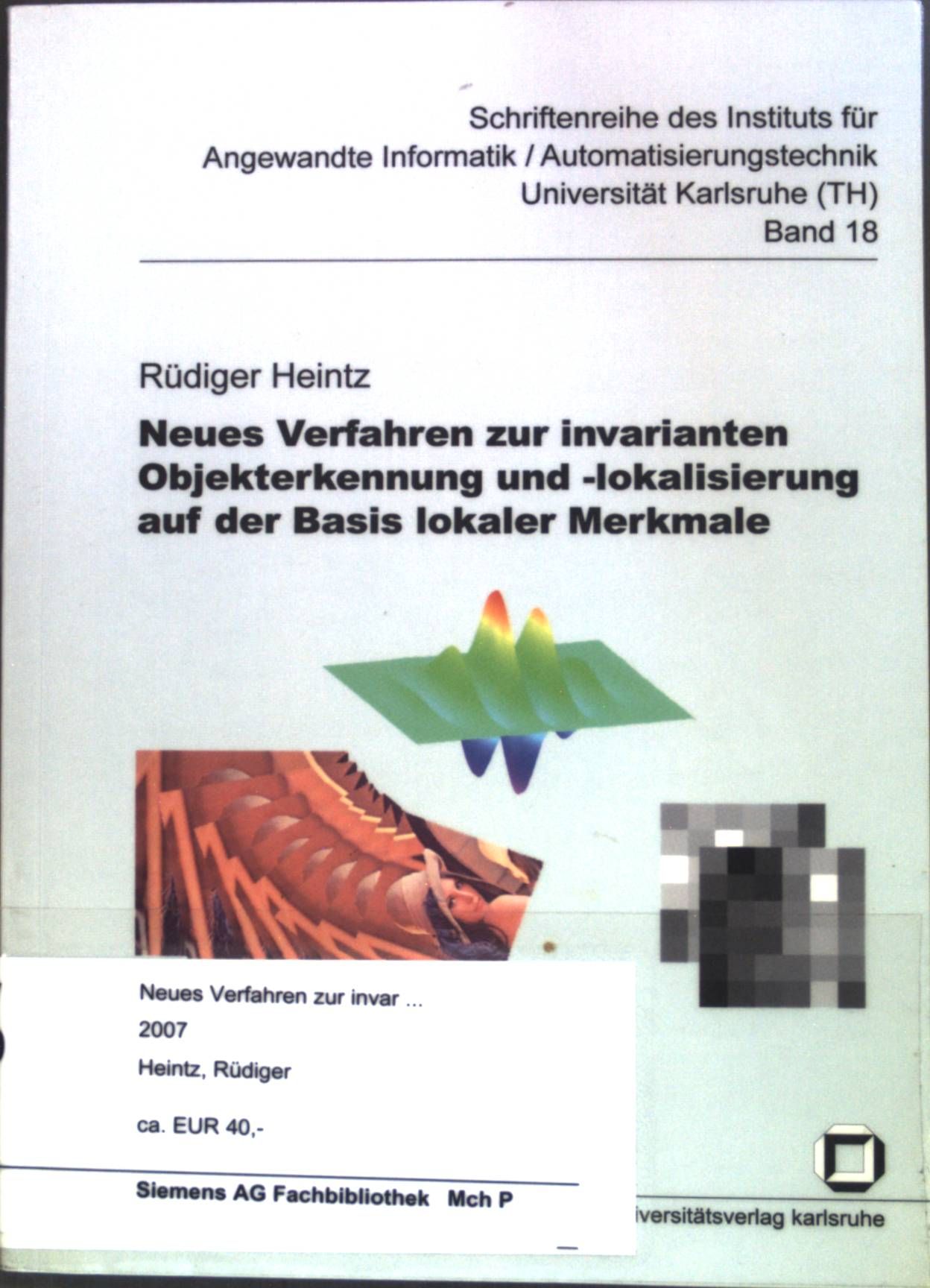 Neues Verfahren zur invarianten Objekterkennung und -lokalisierung auf der Basis lokaler Merkmale