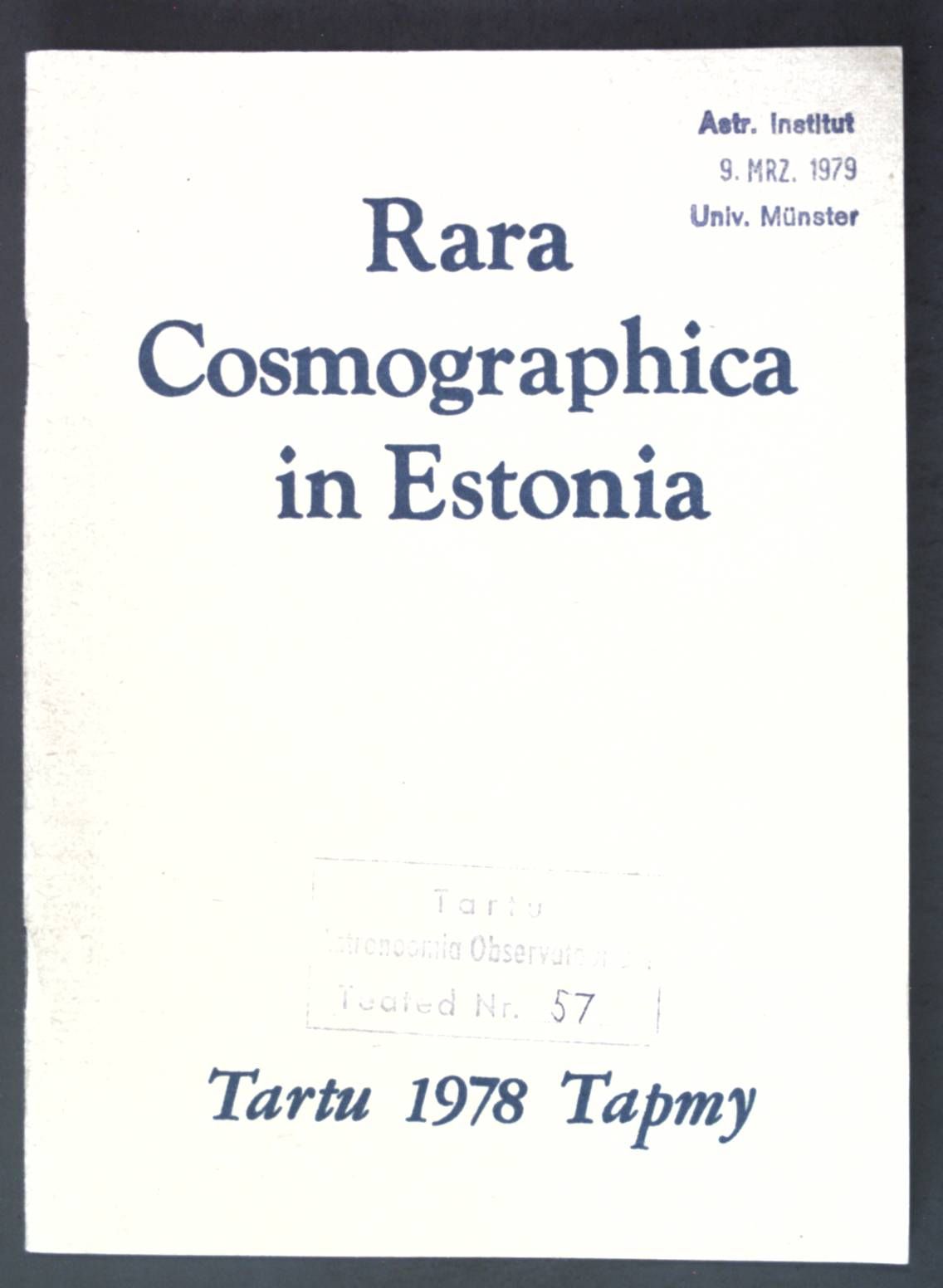 Rara Cosmographica in Estonia, Supplementum