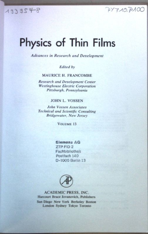 Physics of Thin Films: Advances in Research and Development: VOL. 13