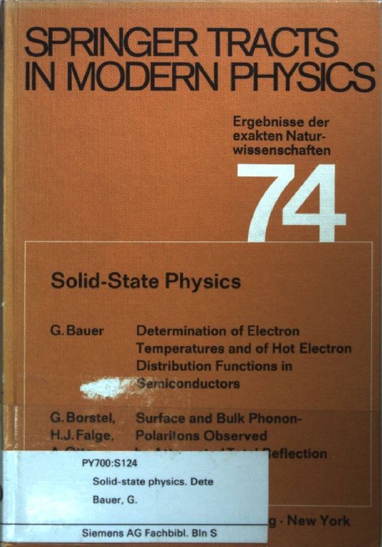 Springer tracts in modern physics Vol. 74: Solid-State Physics