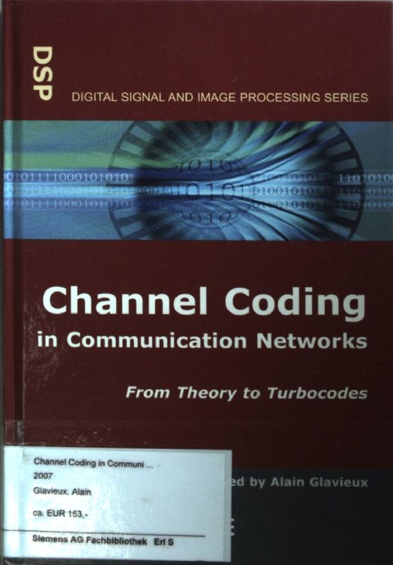 Channel Coding in Communication Networks: From Theory to Turbocodes