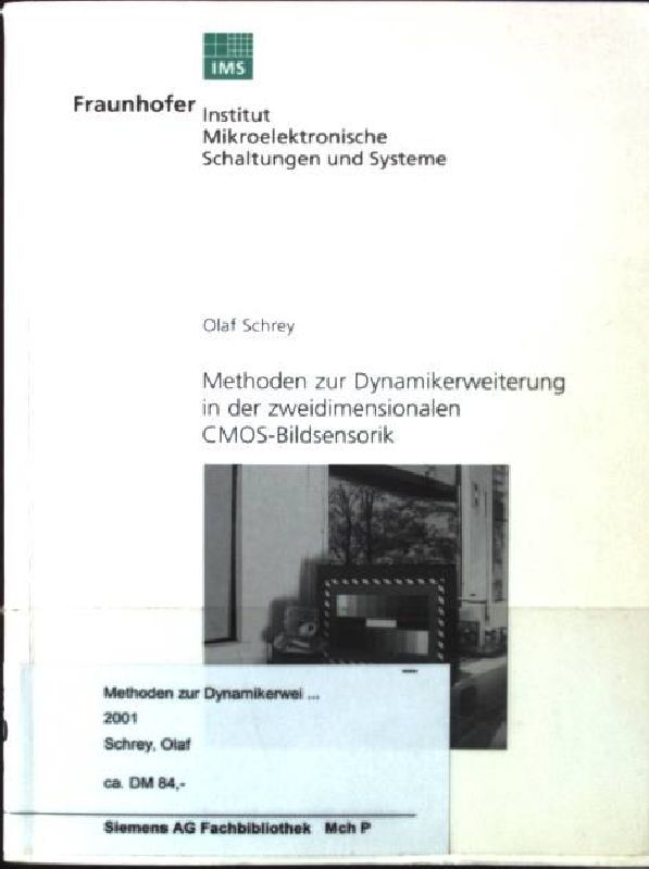 Methoden zur Dynamikerweiterung in der zweidimensionalen CMOS-Bildsensorik