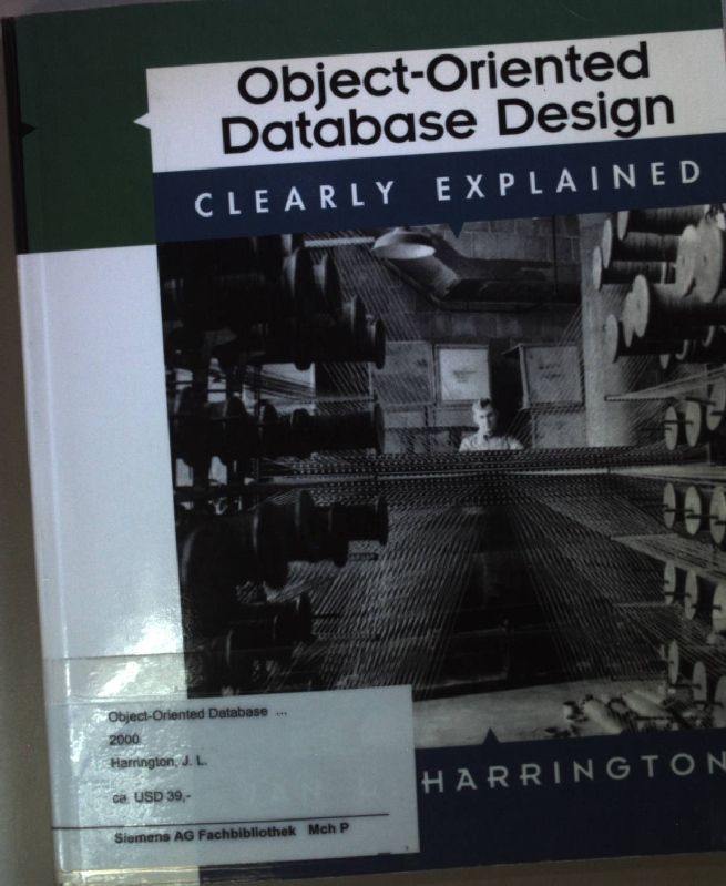 Object-Oriented Database Design Clearly Explained