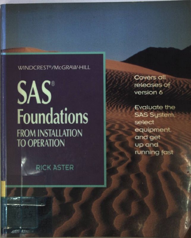 SAS Foundations: From Installation to Operation