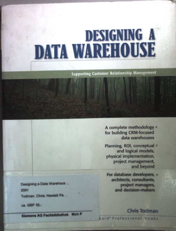 Designing a Data Warehouse: Supporting Customer Relationship Management