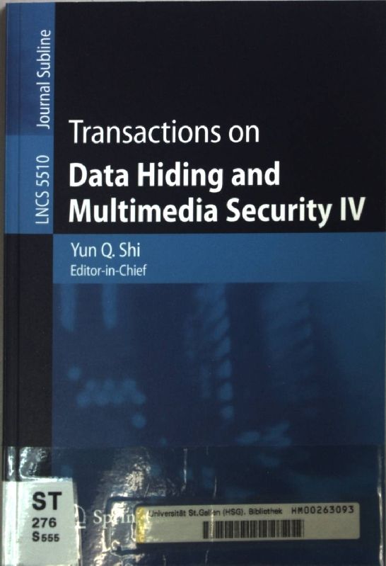 Transactions on Data Hiding and Multimedia Security IV