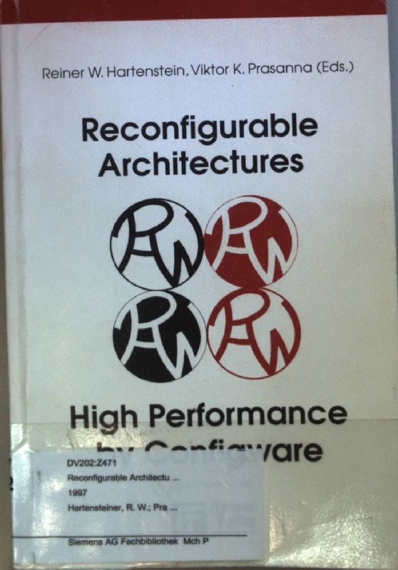 Reconfigurable Architectures: High Performance by Configware