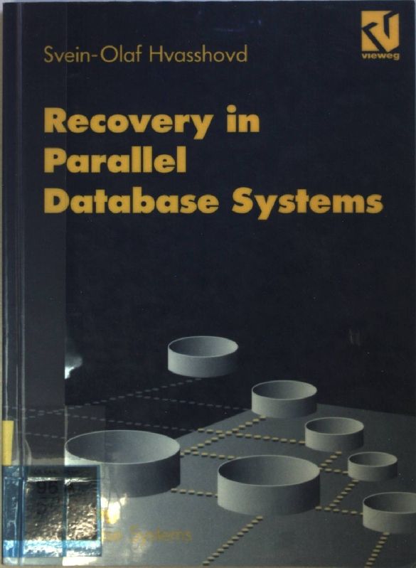 Recovery in Parallel Database Systems