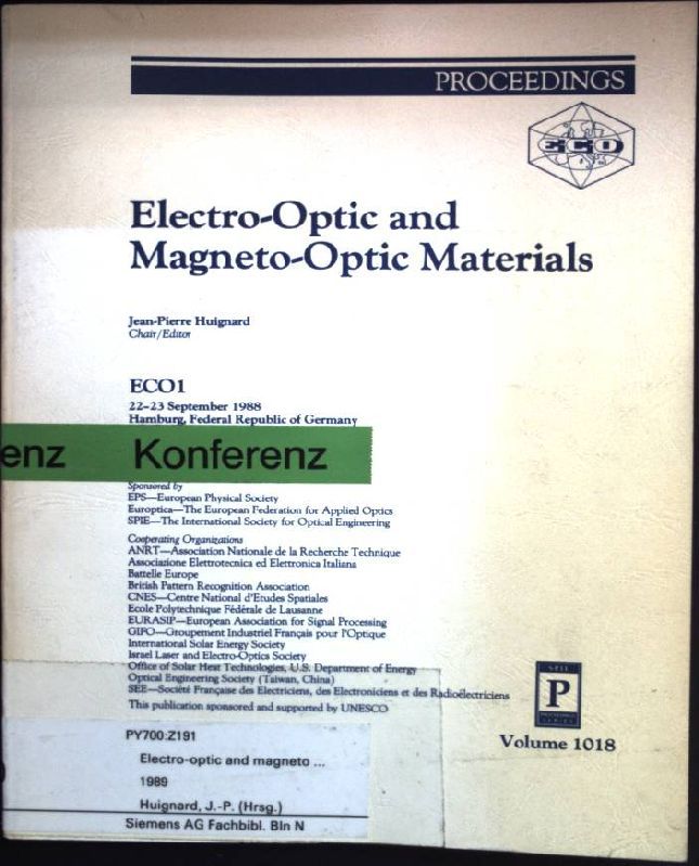 Electro-Optic and Magneto-Optic Materials. ECO1 22-23 September 1988