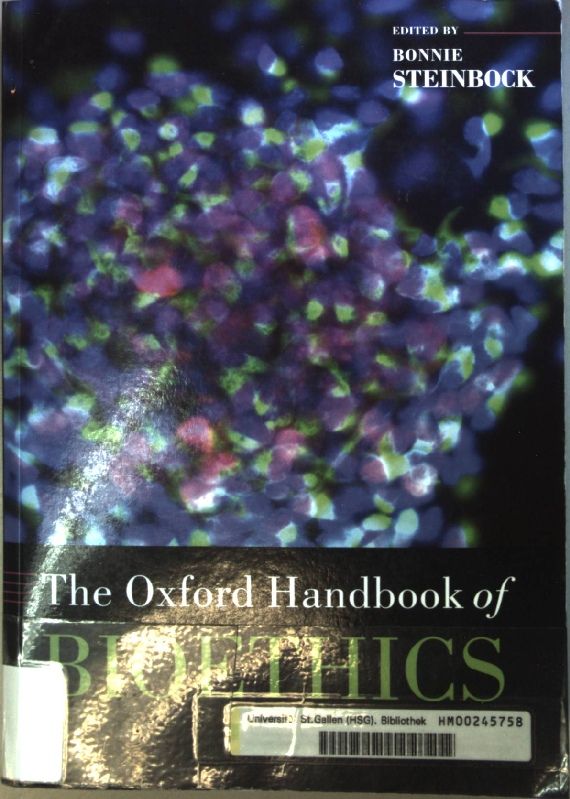 The Oxford Handbook of Bioethics