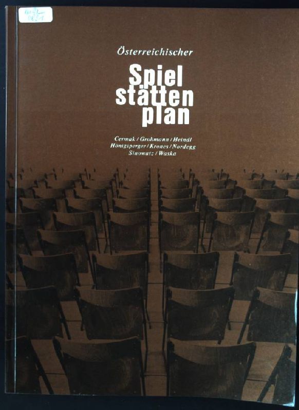 Österreichischer Spielstättenplan- Grundlagen der Theaterarbeit an den Schulen