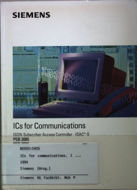 ICs for Communications: ISDN Subscriber Access Controller ISAC-S - PEB 2085 - PEB 2086: User's manual 10.94