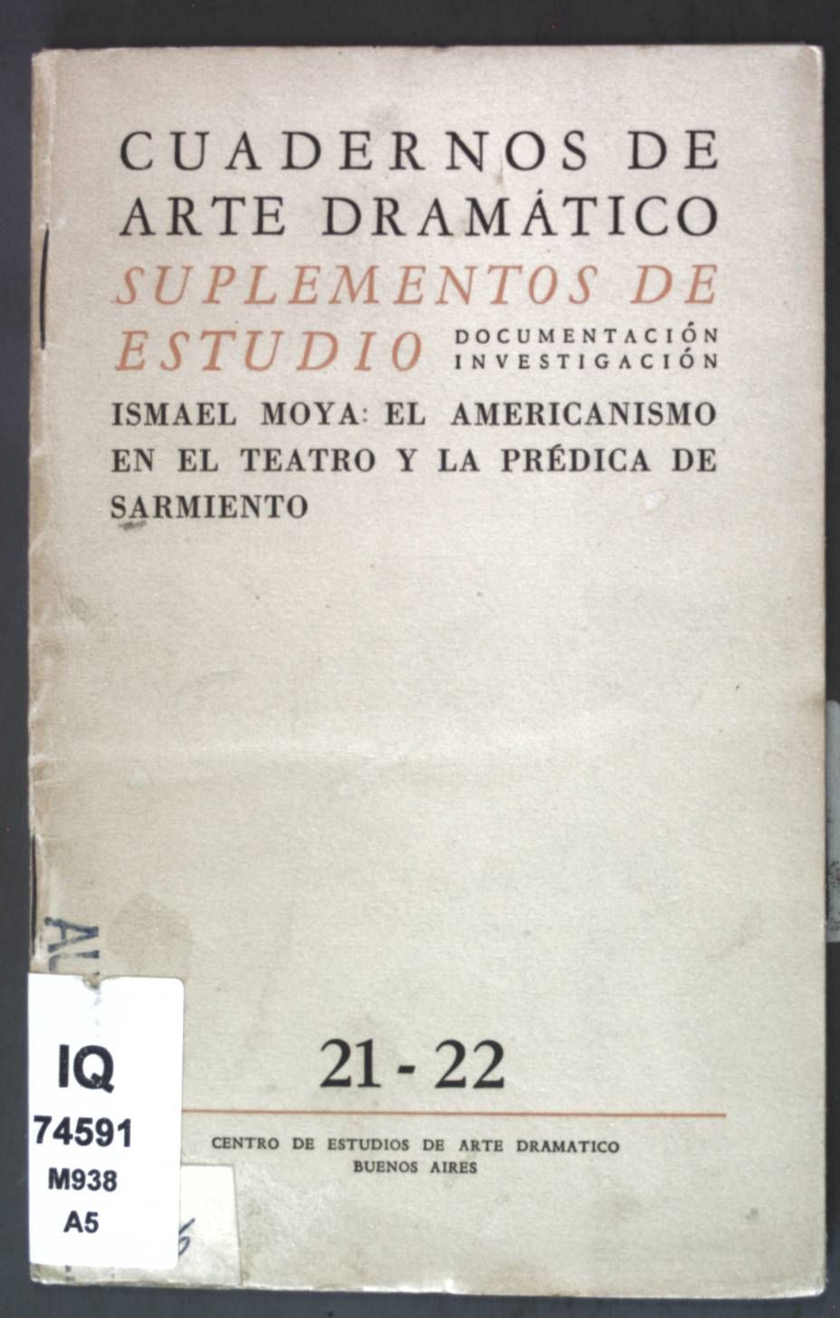 El americanismo en el teatro y la prédica de sarmiento