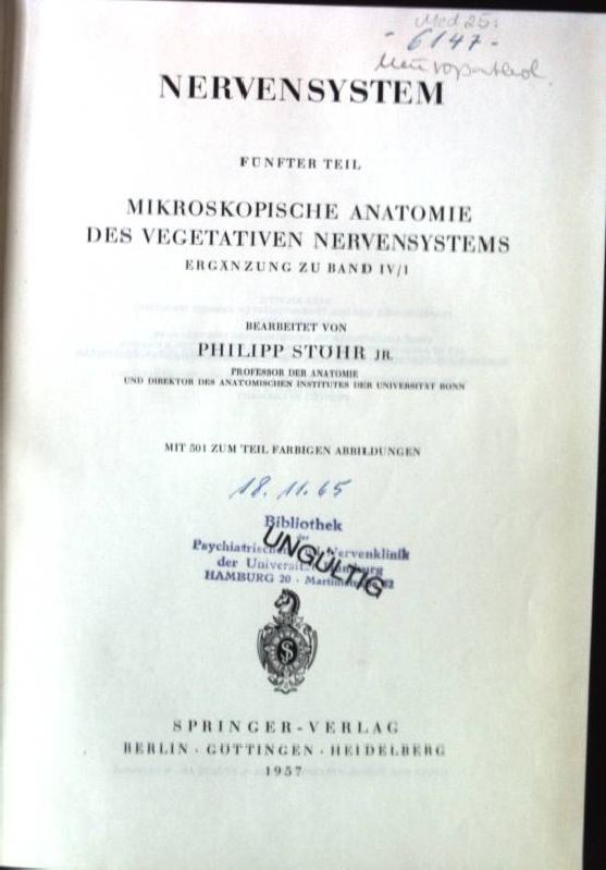 Nervensystem, Fünfter Teil: Mikroskopische Anatomie des Vegetativen Nervensystems, Ergänzung zu Band IV/I