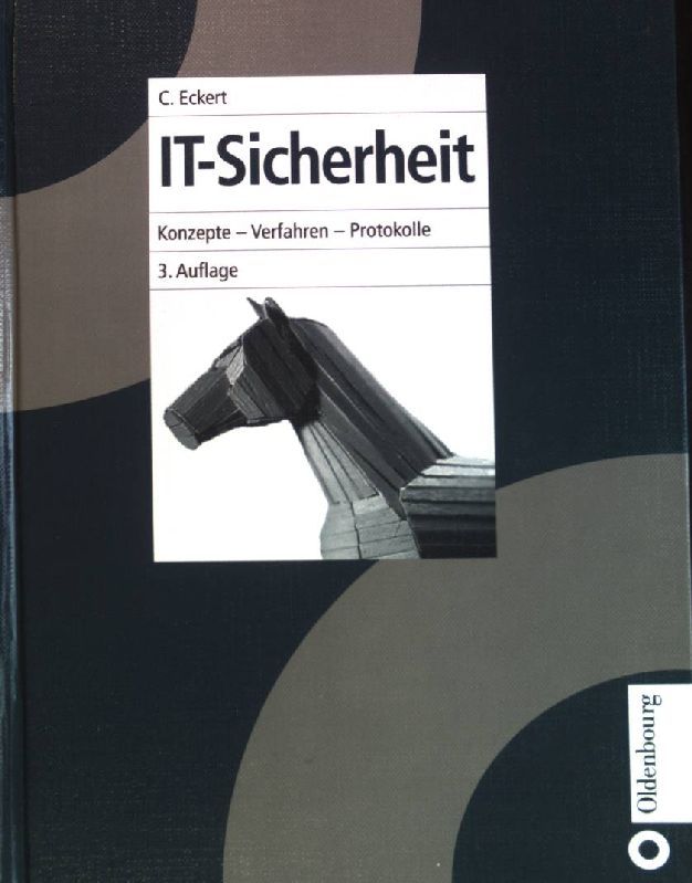 IT-Sicherheit: Konzepte - Verfahren - Protokolle
