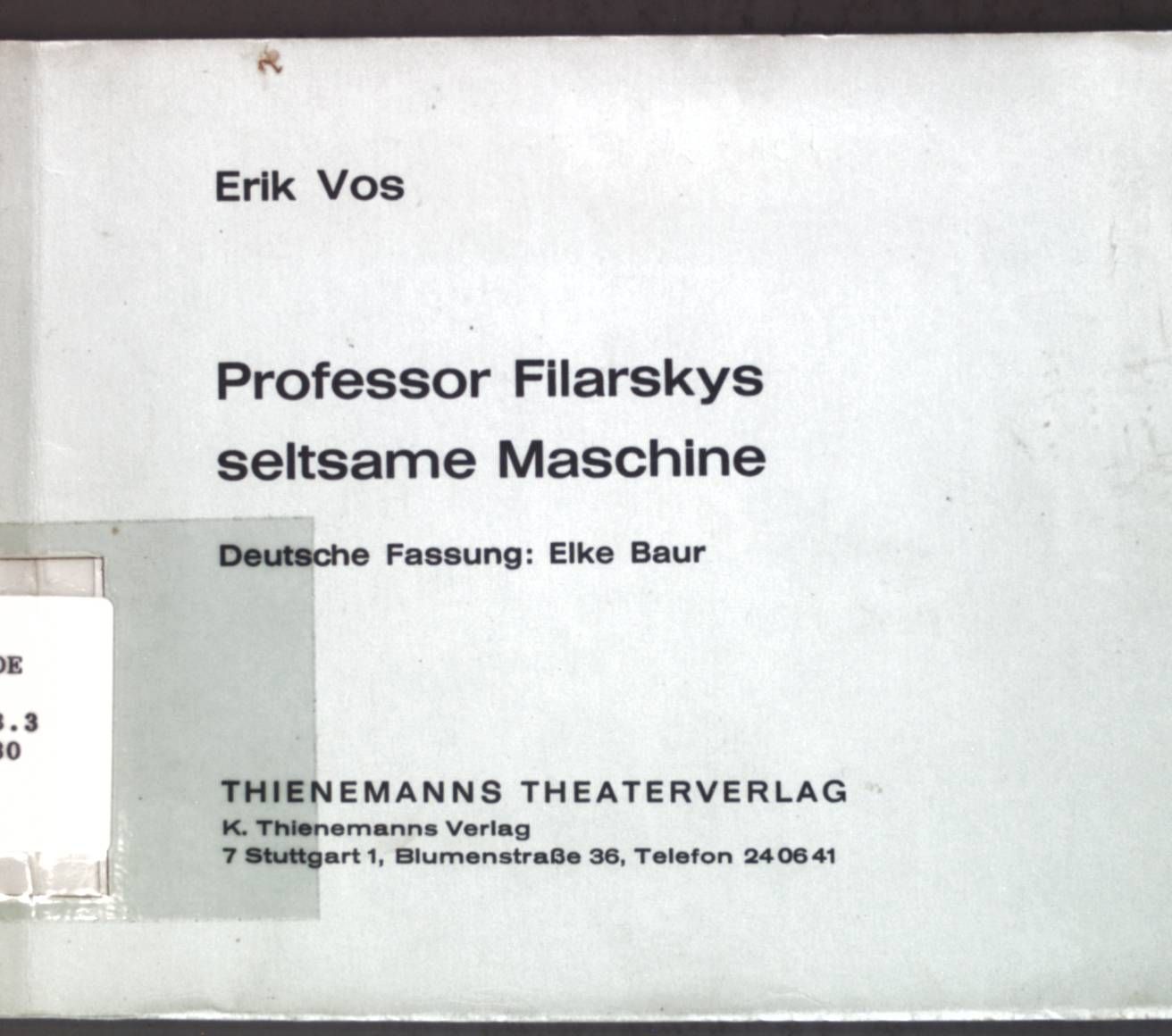 Professor Filarskys seltsame Maschine
