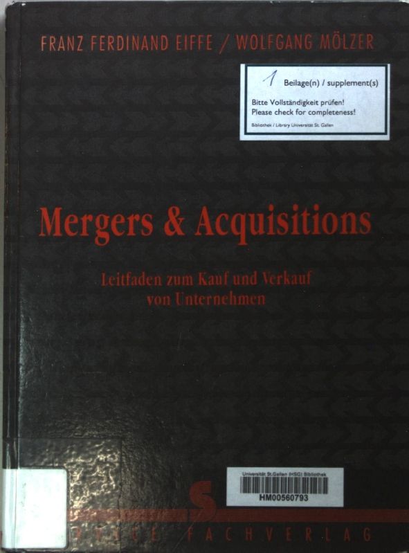 Mergers & Acquisitions : Leitfaden zum Kauf und Verkauf von Unternehmen