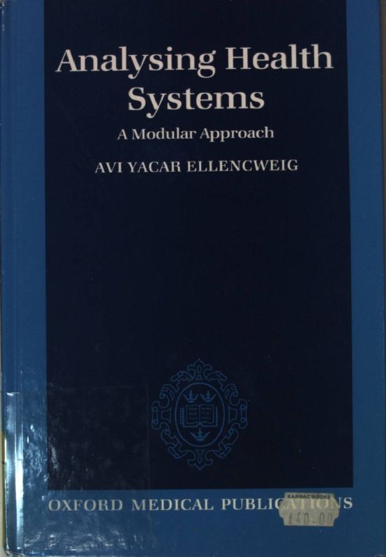 Analyzing Health Systems: A Modular Approach