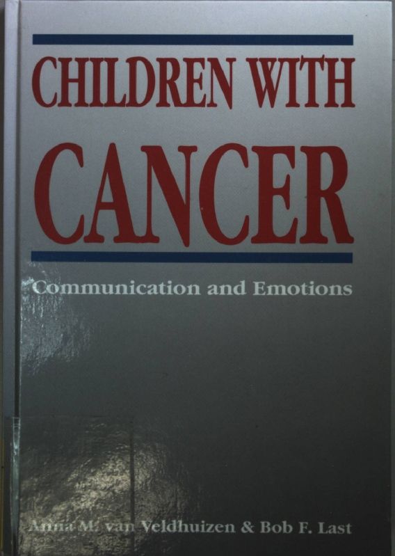 Children With Cancer: Communication and Emotions
