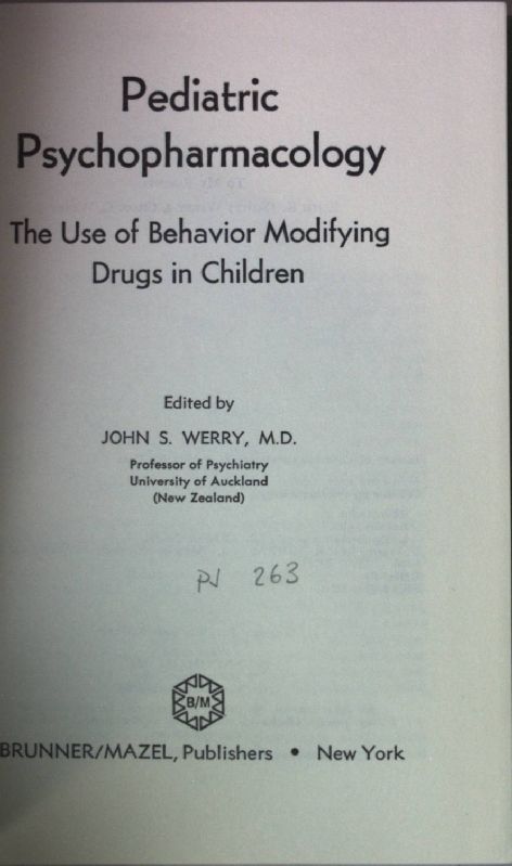 Pediatric Psychopharmacology: The use of behavior modifying drugs in children