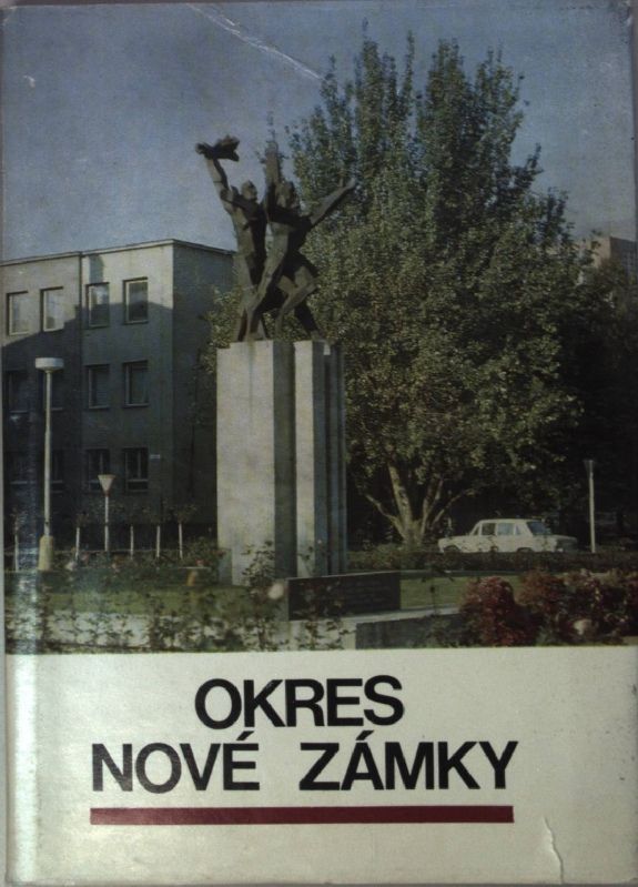 Okres Nove Zamky 1945 - 1975