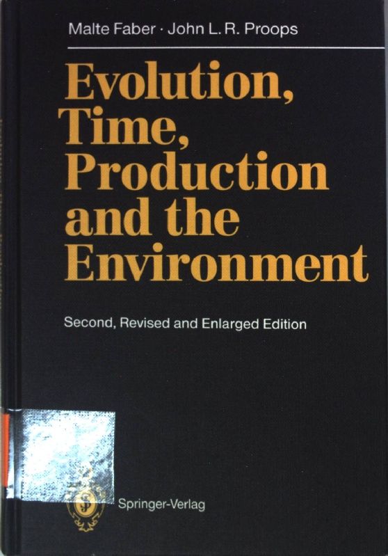 Evolution, Time, Production and the Environment