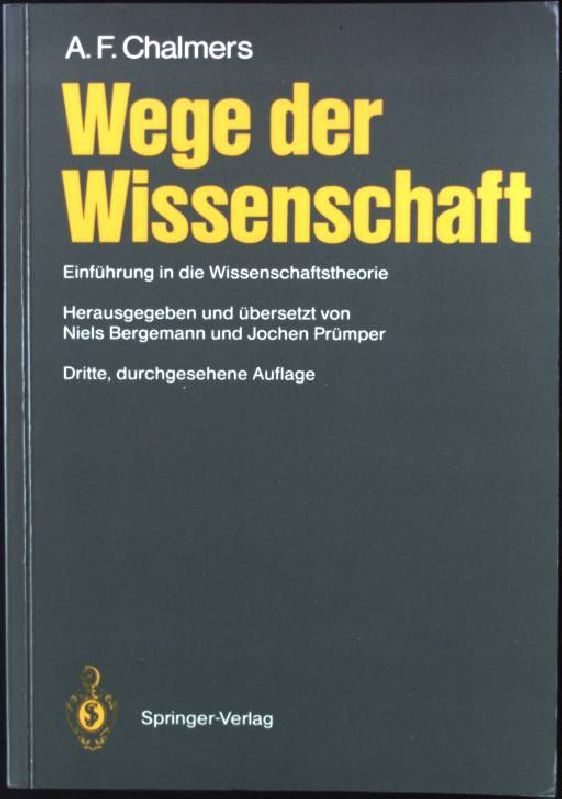 Wege der Wissenschaft : Einführung in die Wissenschaftstheorie